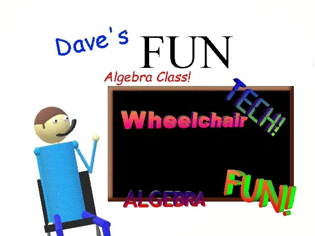 dave's Fun Algebra Class